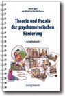 Theorie und Praxis der psychomotorischen Förderung width=