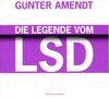 Buchcover Die Legende vom LSD