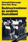 Buchcover Rechtsextremismus im vereinten Deutschland