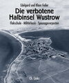 Buchcover Die verbotene Halbinsel Wustrow