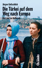 Buchcover Die Türkei auf dem Weg nach Europa