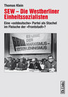 Buchcover SEW – Die Westberliner Einheitssozialisten