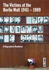Buchcover The Victims at the Berlin Wall 1961–1989