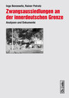 Buchcover Zwangsaussiedlungen an der innerdeutschen Grenze