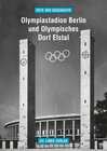 Buchcover Olympiastadion Berlin und Olympisches Dorf Elstal