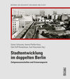 Buchcover Stadtentwicklung im doppelten Berlin