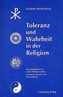 Buchcover Toleranz und Wahrheit in der Religion