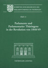 Buchcover Parlamente und Parlamentarier Thüringens in der Revolution von 1848/49