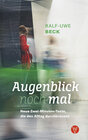 Buchcover Augenblick nochmal. Neue Zwei-Minuten-Texte, die den Alltag durchkreuzen