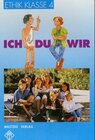 Buchcover Ethik Grundschule / Ich - Du - Wir - Landesausgabe Sachsen-Anhalt, Thüringen, Rheinland-Pfalz