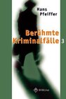 Buchcover Die berühmten Kriminalfälle