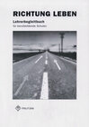 Buchcover Ethik Berufsschule. Landesausgabe Sachsen, Sachsen-Anhalt, Thüringen / Richtung Leben
