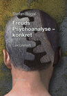 Buchcover Freuds Psychoanalyse- konkret mit Originaltext: Arthur Schnitzler-Leutnant Gustl