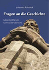 Buchcover Fragen an die Geschichte