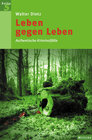 Buchcover Leben gegen Leben