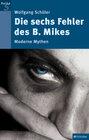 Buchcover Die sechs Fehler des B. Mikes
