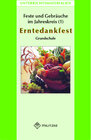 Buchcover Feste und Gebräuche im JahreskreisTeil 1: Erntedankfest