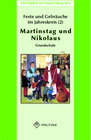 Buchcover Feste und Gebräuche im JahreskreisTeil 2: Martinstag, Nikolaus