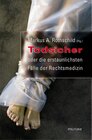 Buchcover Todsicher oder die erstaunlichsten Fälle der Rechtsmedizin
