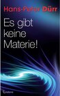 Buchcover Es gibt keine Materie!