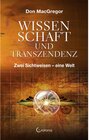Buchcover Wissenschaft und Transzendenz: Zwei Sichtweisen - eine Welt