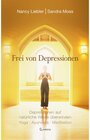 Buchcover Frei von Depressionen. Depressionen auf natürliche Weise überwinden. Yoga - Ayurveda - Meditation