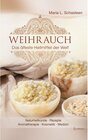 Buchcover Weihrauch - Das älteste Heilmittel der Welt