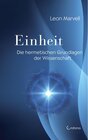 Buchcover Einheit: Die hermetischen Grundlagen der Wissenschaft