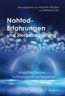 Buchcover Nahtod-Erfahrungen und Sterbebegleitung