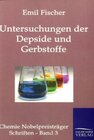 Buchcover Untersuchungen über Depside und Gerbstoffe (1908-1919).