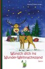 Buchcover Wünsch dich ins Wunder-Weihnachtsland Band 4
