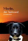 Buchcover Merlin, der Tierfreund
