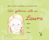 Buchcover Wir alle gehören zu Laura