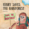 Buchcover Henry saves the rainforest