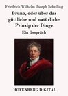 Buchcover Bruno, oder über das göttliche und natürliche Prinzip der Dinge