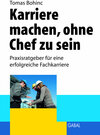 Buchcover Karriere machen ohne Chef zu sein