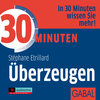 Buchcover 30 Minuten Überzeugen