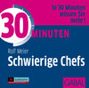 Buchcover 30 Minuten Schwierige Chefs