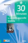 Buchcover 30 Minuten für eine wirkungsvolle Stimme