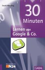 Buchcover 30 Minuten Lernen von Google & Co.