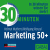 Buchcover 30 Minuten Marketing 50+
