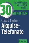 Buchcover 30 Minuten Akquise-Telefonate