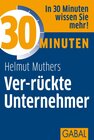 Buchcover 30 Minuten Ver-rückte Unternehmer