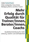 Buchcover Mehr Erfolg durch Qualität für Trainer/innen, Berater/innen, Coachs