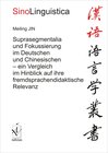 Buchcover Suprasegmentalia und Fokussierung im Deutschen und Chinesischen