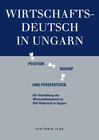 Buchcover Wirtschaftsdeutsch in Ungarn: Position, Bedarf und Perspektiven