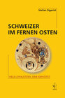 Buchcover Schweizer im Fernen Osten