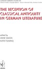 Buchcover The Reception of Classical Antiquity in German Literature