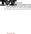 Buchcover Kreative Medienkompetenz für German Studies in China
