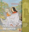 Buchcover Japanische Nachtigallen, Fuchsgeister und Samurai